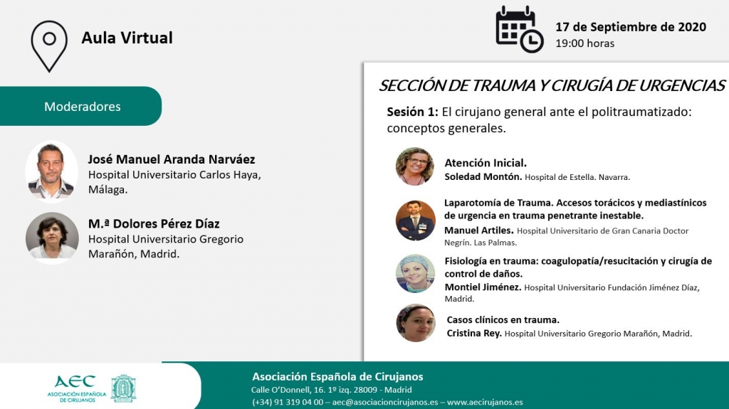Webinar-Aula Virtual de la AEC- Sección de Trauma y Cirugía de Urgencias: Sesión 1 :El cirujano general ante el politraumatizado: conceptos generales.