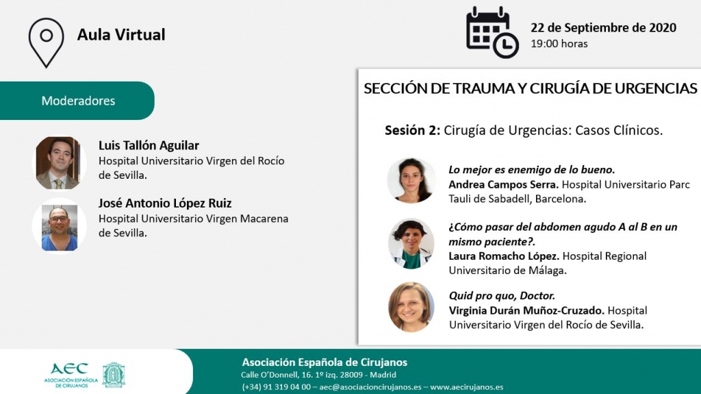 Webinar-Aula Virtual de la AEC- Sección de Trauma y Cirugía de Urgencias: Sesión 2: Cirugía de Urgencias: Casos Clínicos.