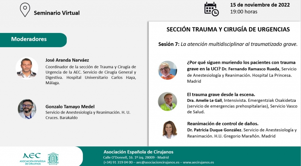 AULA VIRTUAL AEC. Sección Trauma y Cirugía de Urgencias. Sesión 7: La atención multidisciplinar al traumatizado grave