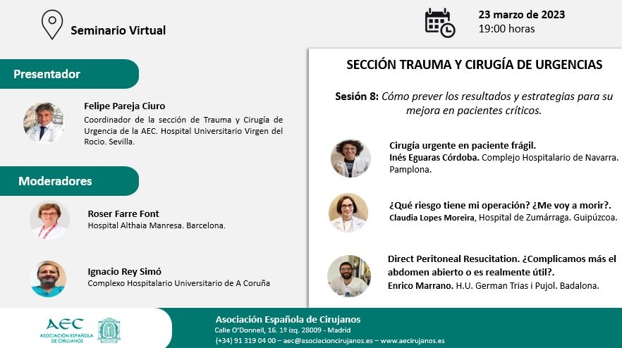 AULA VIRTUAL AEC. Sección Trauma y Cirugía de Urgencias. Sesión 8: Cómo prever los resultados y estrategias para su mejora en pacientes críticos.