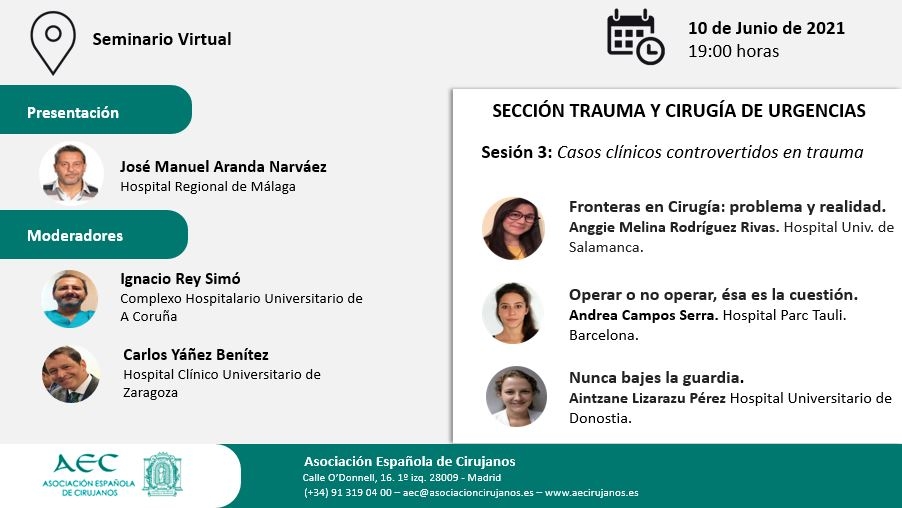 AULA VIRTUAL AEC. Sección Trauma y CU. Sesión 3: Casos clínicos controvertidos en trauma